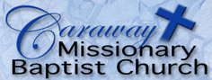 Caraway Missionary Baptist Church